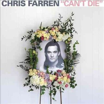 Chris Farren - Can't Die (Vinyl)