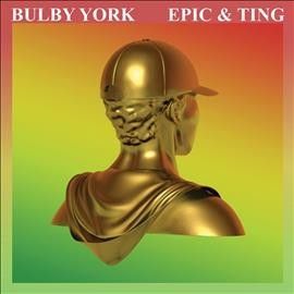 Bulby York - Epic &amp; Ting (CD)