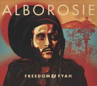 Alborosie - Freedom &amp; Fyah (CD)