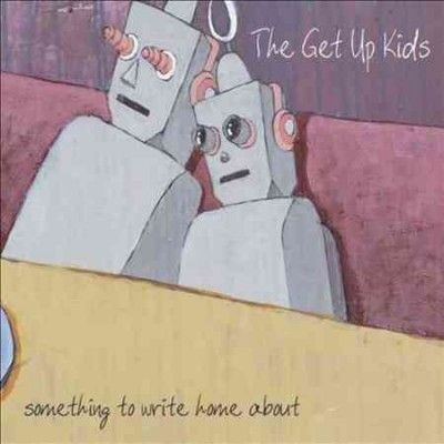 Get Up Kids - Something To Write Home About (Vinyl)