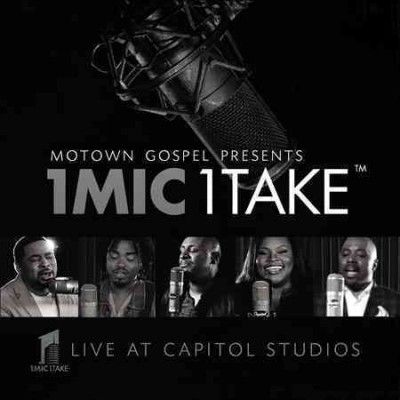 Various - Motown Gospel Presents 1 Mic 1 Take (CD)