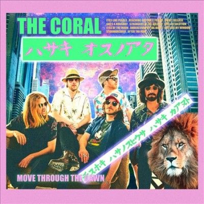 Coral - Move Through The Dawn (Vinyl)