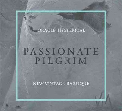 Oracle Hysterical - Passionate Pilgrim (CD)