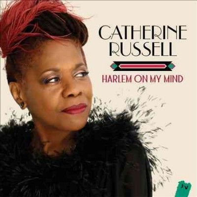 Catherine Russell - Harlem On My Mind (CD)
