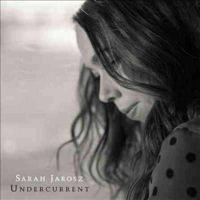 Sarah Jarosz - Undercurrent (Vinyl)