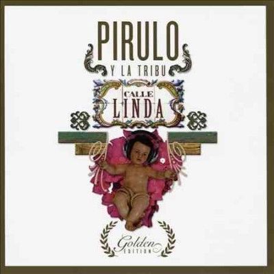 Pirulo Y La Tribu - Calle Linda (CD)