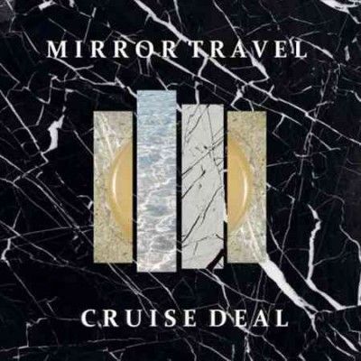 Mirror Travel - Cruise Deal (Vinyl)