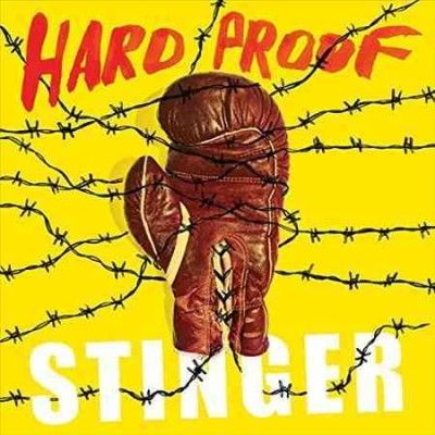 Hard Proof - Stinger (Vinyl)