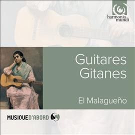 El Malagueño: Guitares Gitanes (CD / Album)