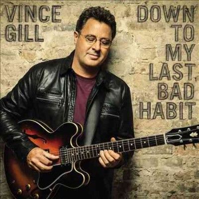 Vince Gill - Down To My Last Bad Habit (CD)