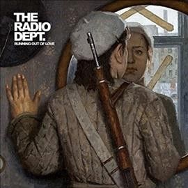 Radio Dept. - Running Out Of Love (Vinyl)