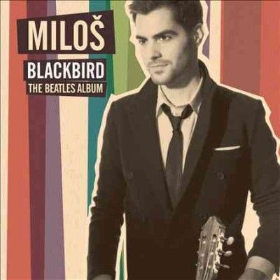 Milos Karadaglic - Blackbird: Beatles Album (CD)