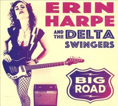 Erin &amp; The De Harpe - Big Road (CD)
