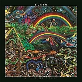 Susto - &amp; I'm Fine Today (Vinyl)
