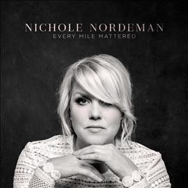 Nichole Nordeman - Every Mile Mattered (CD)