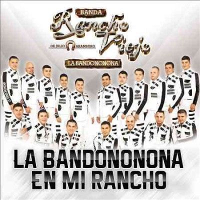 Banda Rancho Viejo D - La Bandononona En Mi Rancho (CD)