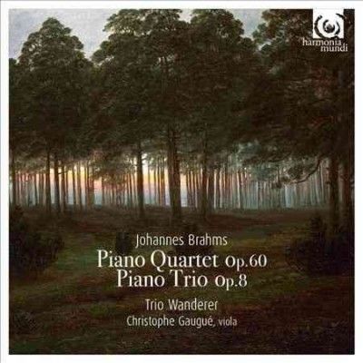 Johannes Brahms: Piano Quartet, Op. 60/Piano Trio, Op. 8 (CD / Album)