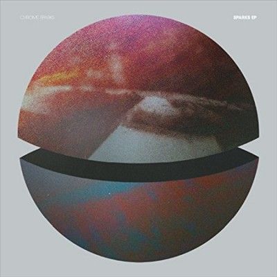 Chrome Sparks - Sparks (Vinyl)