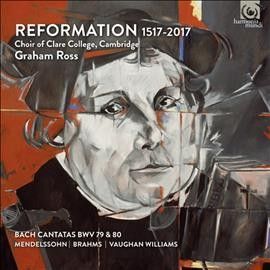 Choir of Clare College, Cambridge: Reformation 1517-2017 (CD / Album Digipak)