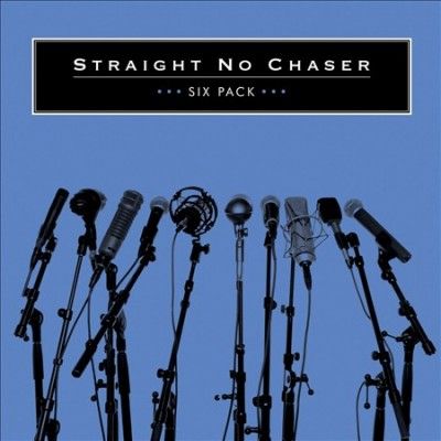 Straight No Chaser - Six Pack (CD)