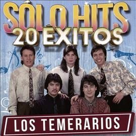 Los Temerarios - Solo Hits 20 Exitos (CD)