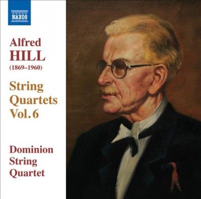 Dominion String Quar - Hill: String Quartets Vol 6 (CD)