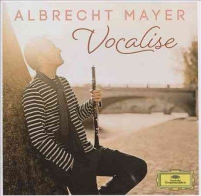 Albrecht Mayer - Vocalise (CD)