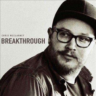 Chris Mcclarney - Breakthrough (CD)