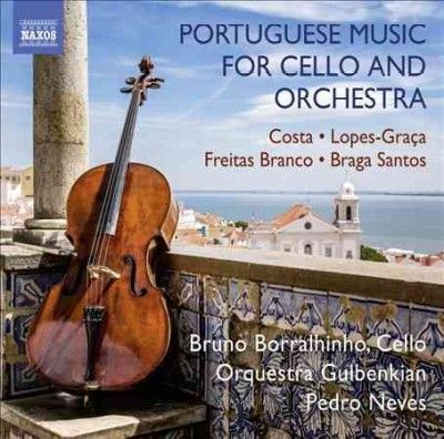 Bruno Borralhinho - Portuguese Music For Cello &amp; Orchestr (CD)
