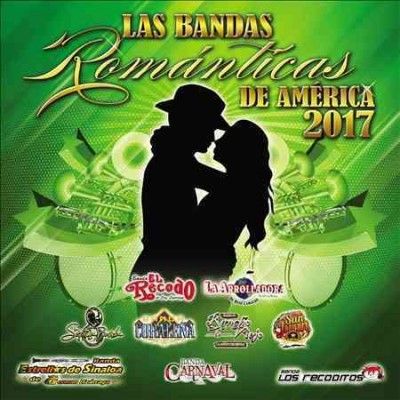Various - Las Bandas Romanticas De America 2017 (CD)