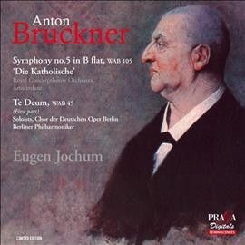 Anton Bruckner: Symphony No. 5 in B Flat, WAB 105... (SACD)