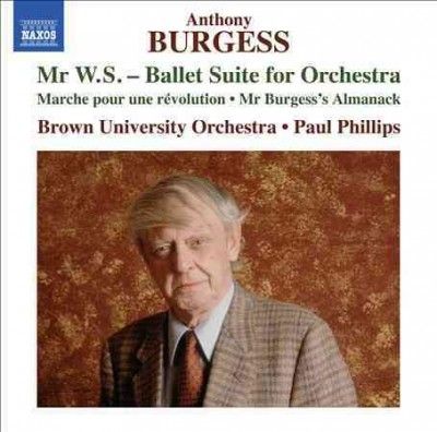 Brown University Orc - Burgess: Mr. Ws Ballet Suite For Orche (CD)