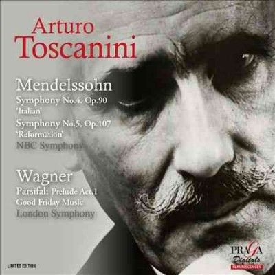 Arturo Toscanini: Mendelssohn - Symphony No. 4, Op. 90... (SACD / Hybrid)