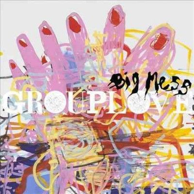 Grouplove - Big Mess (CD)