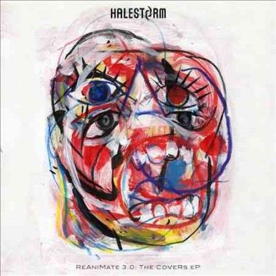 Halestorm - Reanimate 3.0: Covers (CD)