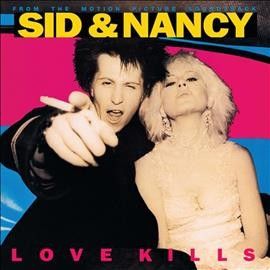 Various - Sid &amp; Nancy: Love Kills (ost) (CD)