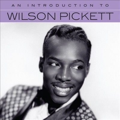 Wilson Pickett - Introduction To (CD)