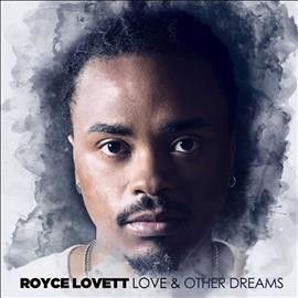 Royce Lovett - Love &amp; Other Dreams (CD)