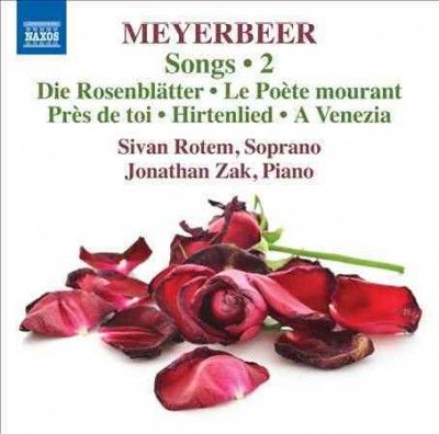 Sivan Rotem - Meyerbeer: Songs Vol 2 (CD)