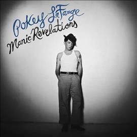 Pokey Lafarge - Manic Revelations (CD)