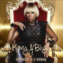 Mary J. Blige - Strength Of A Woman (CD)