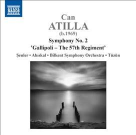 Bilkent Symphony Orc - Atilla: Sym No 2 In C Minor Gallipoli (CD)