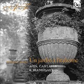 Les Arts Florissants: Un Jardin À L'italienne (CD / Album Digipak)