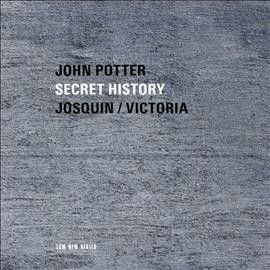 John Potter - Secret History: Josquin/victoria (CD)