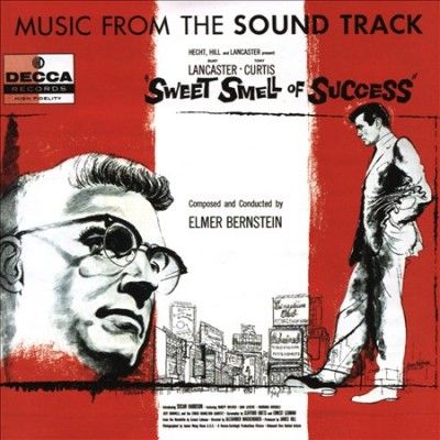 Elmer Bernstein - Sweet Smell Of Success: 60th Anniversa (CD)