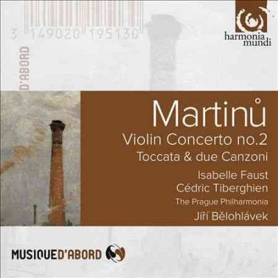 Martinu: Violin Concerto No. 2/Toccata &amp; Due Canzoni (CD / Album Digipak)
