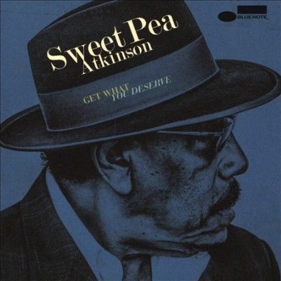 Sweet Pea Atkinson - Get What You Deserve (CD)