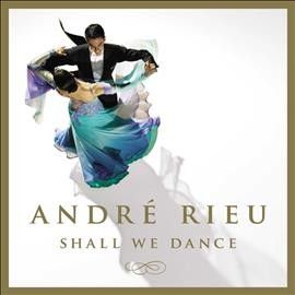 Andre Rieu - Shall We Dance (CD)