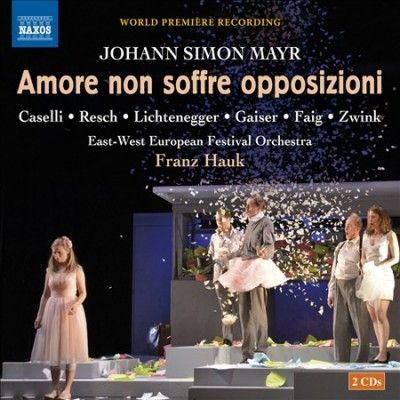 Giulio Alvi Caselli - Mayr: Amore Non Soffre Opposizioni (CD)
