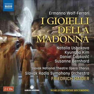 Natalia Ushakova - Wolf Ferrari: I Gioielli Della Madonna (CD)